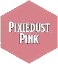 Nolzur's Marvelous Pigments - Pixiedust Pink